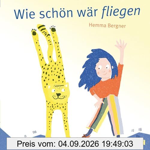 Wie schön wär fliegen