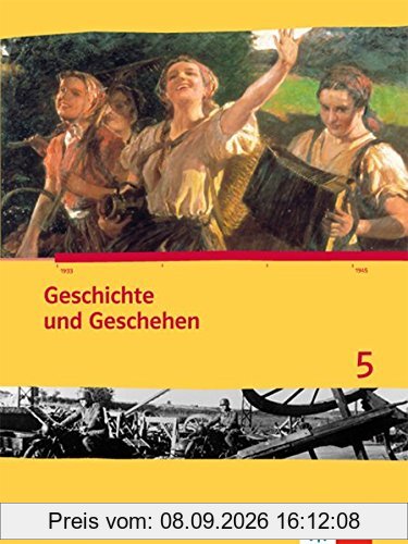 Geschichte und Geschehen. Ausgabe für Sachsen / Schülerbuch 9. Schuljahr