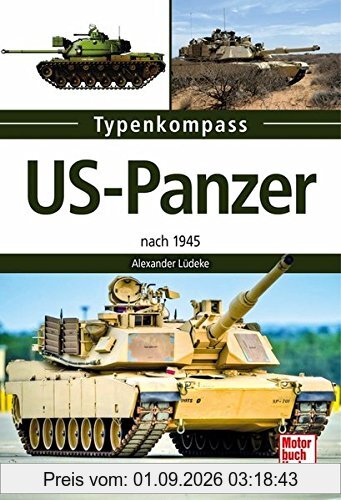 US-Panzer: nach 1945 (Typenkompass)