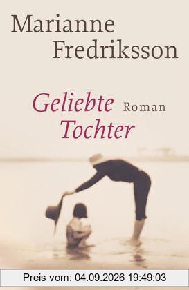 Geliebte Tochter