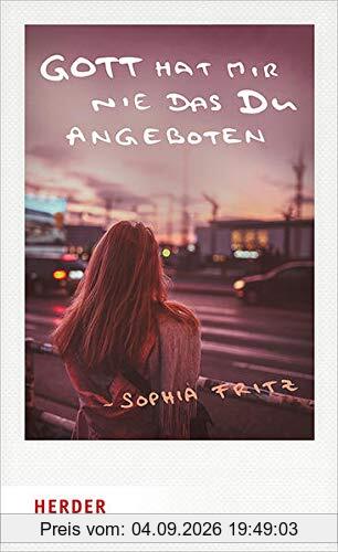 Gott hat mir nie das Du angeboten