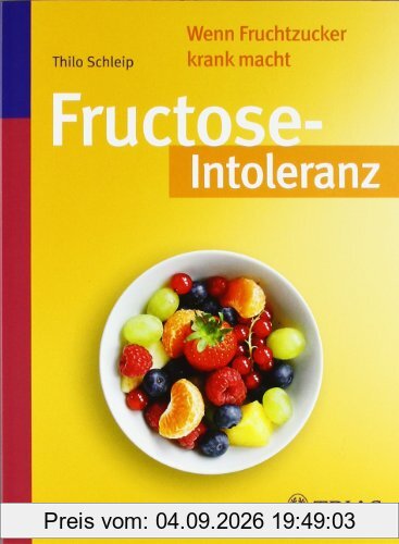 Fructose-Intoleranz: Wenn Fruchtzucker krank macht