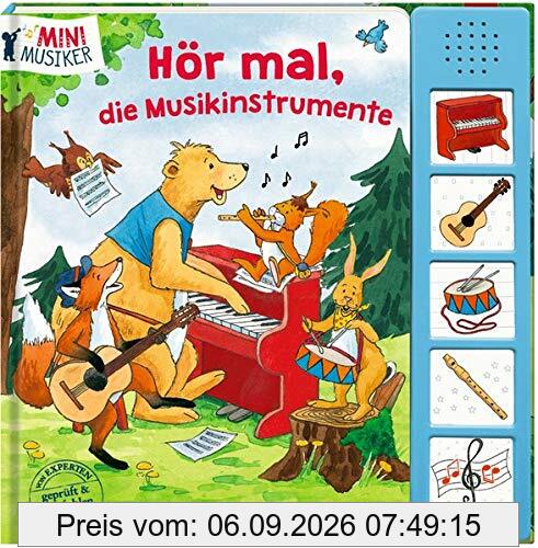 Hör mal, die Musikinstrumente (Mini-Musiker)