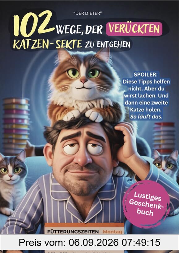 102 Wege, der verrückten Katzen-Sekte zu entgehen