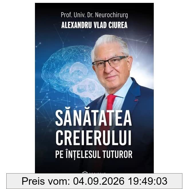 Sanatatea Creierului Pe Intelesul Tuturor