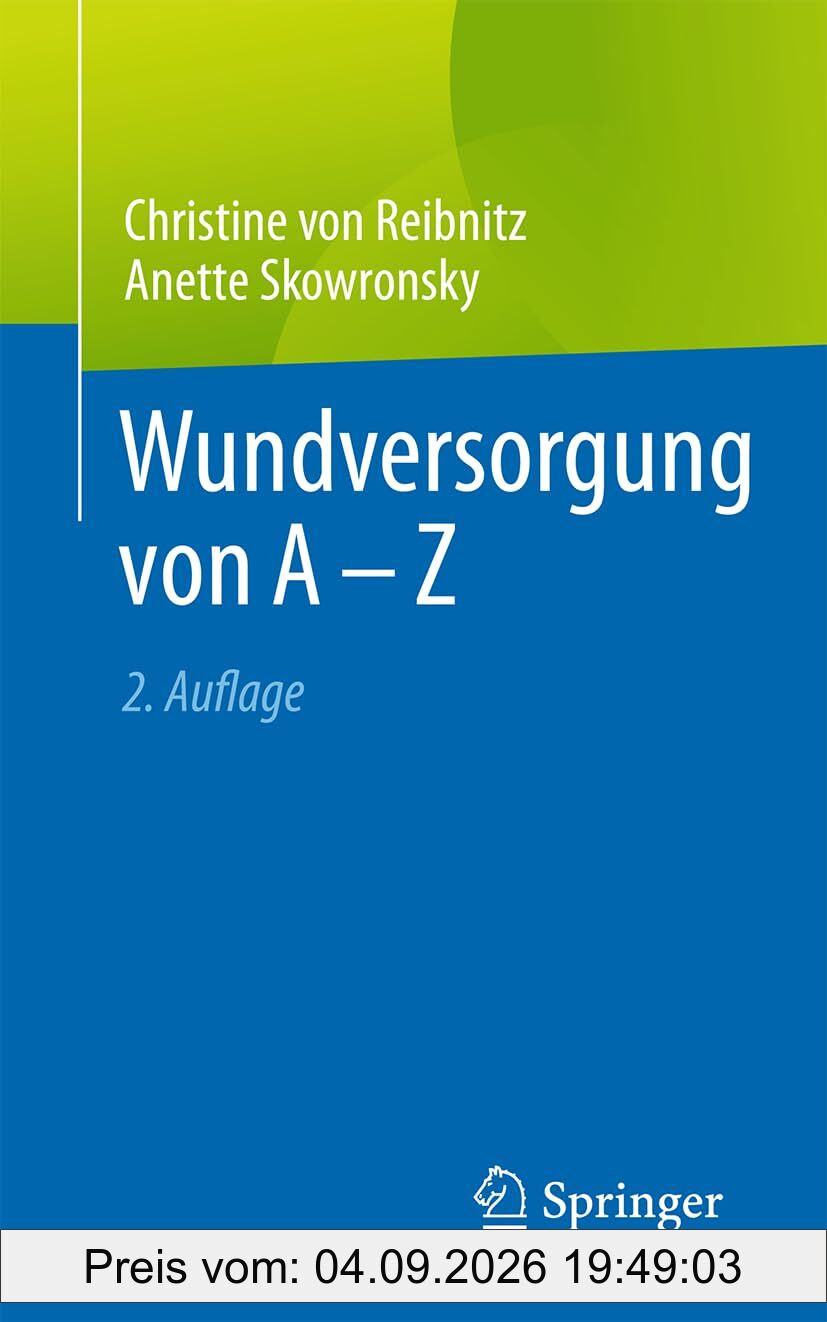 Wundversorgung von A - Z