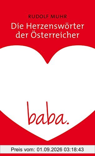 Die Herzenswörter der Österreicher