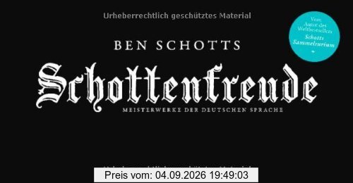 Schottenfreude: Meisterwerke der deutschen Sprache