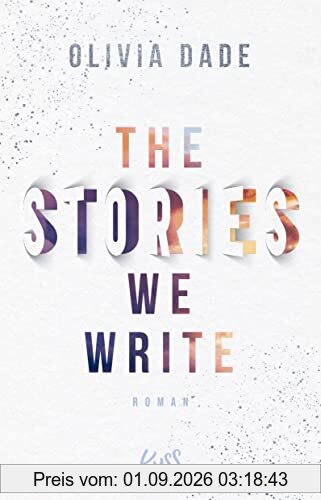 The Stories we write (Fandom-Trilogie, Band 1)