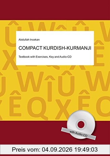 Compact Kurdish - Kurmanji: Textbook with Exercises, Key and Audio-CD