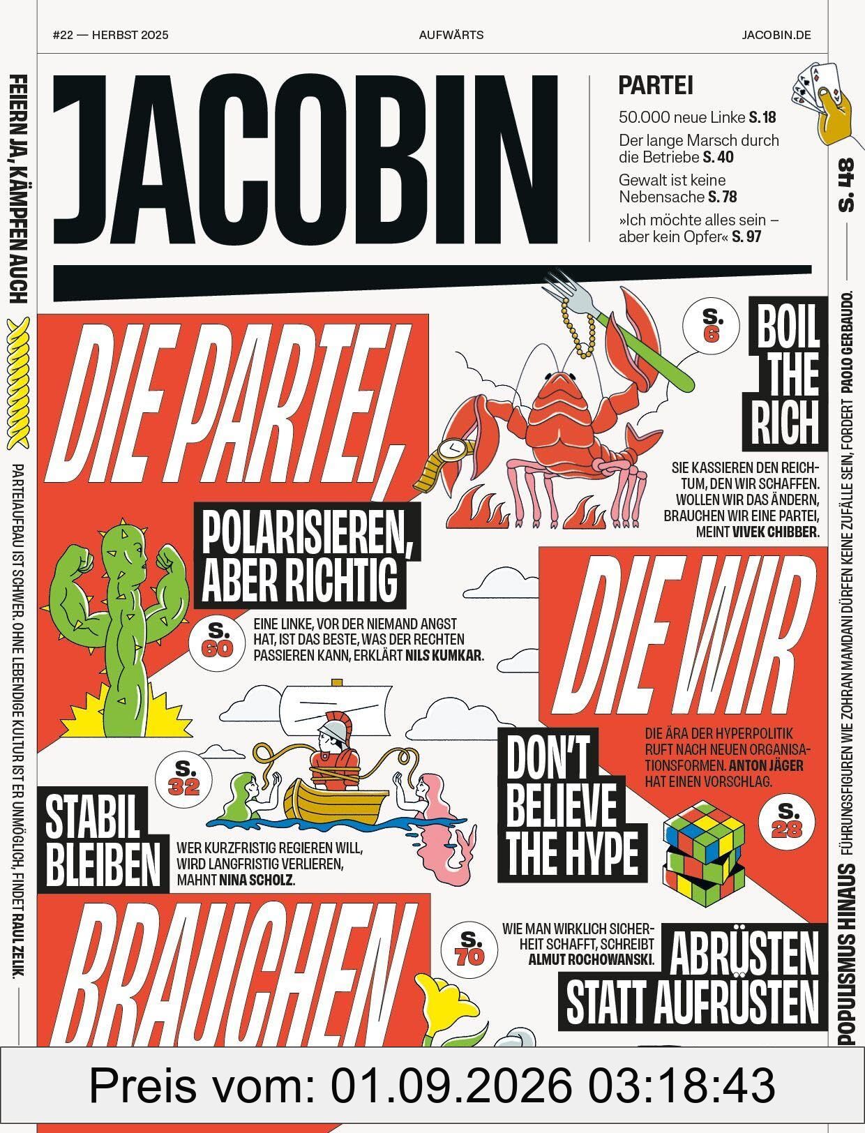 Die Partei, die wir brauchen: JACOBIN #22