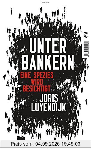 Unter Bankern: Eine Spezies wird besichtigt