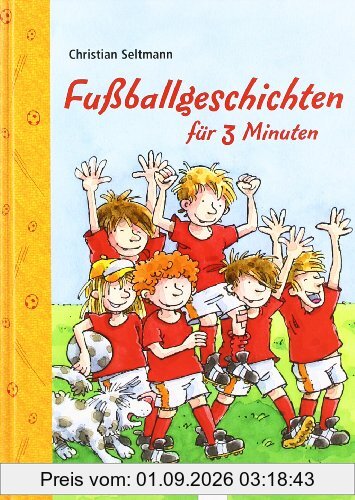 Fußballgeschichten für 3 Minuten
