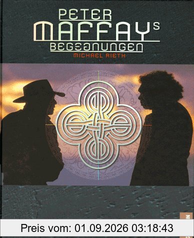 Peter Maffays Begegnungen