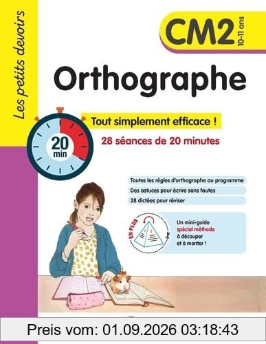 Orthographe CM2, 10-11 ans : 28 séances de 20 minutes