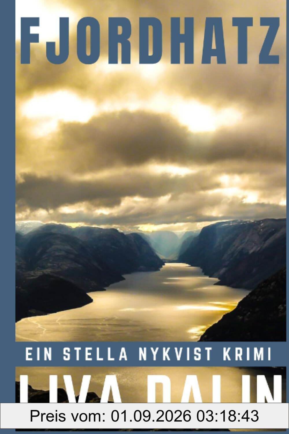 Fjordhatz: Ein Stella Nykvist Krimi (Stella Nykvist Krimis (Young Stella), Band 3)