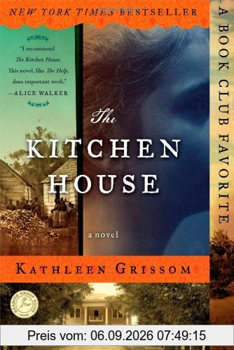 The Kitchen House: A Novel