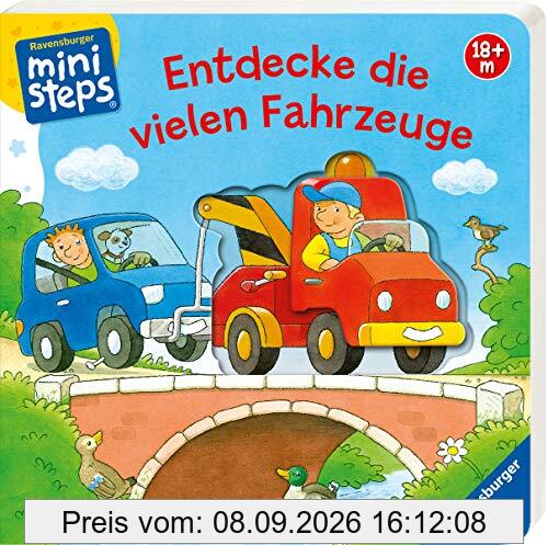 Entdecke die vielen Fahrzeuge: Ab 18 Monaten (ministeps Bücher)