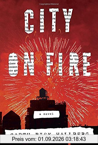 City on Fire: A novel