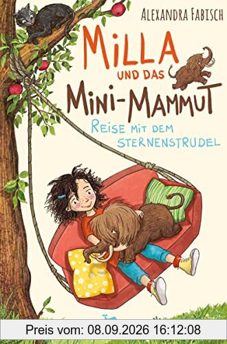 Milla und das Mini-Mammut - Reise mit dem Sternenstrudel