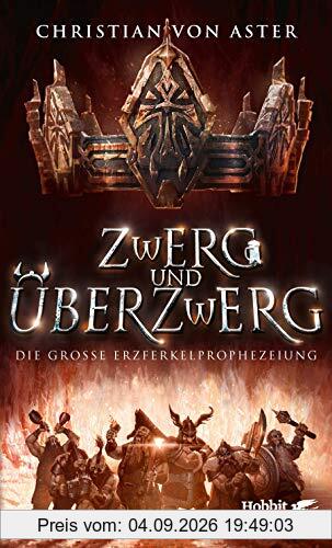 Zwerg und Überzwerg: Die große Erzferkelprophezeiung 1