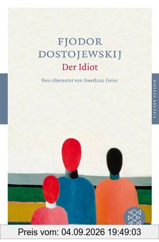 Der Idiot: Roman (Fischer Klassik)