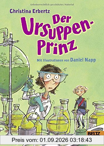 Der Ursuppenprinz: Roman