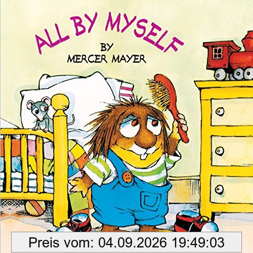 All by Myself (Little Critter) (Look-Look)