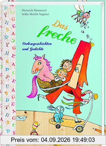 Das freche A - Vorlesegeschichten und Gedichte