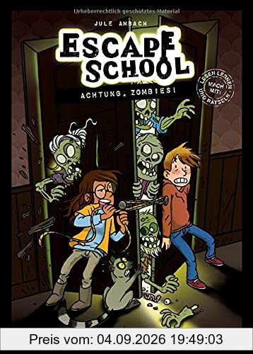 Escape School. Achtung, Zombies!