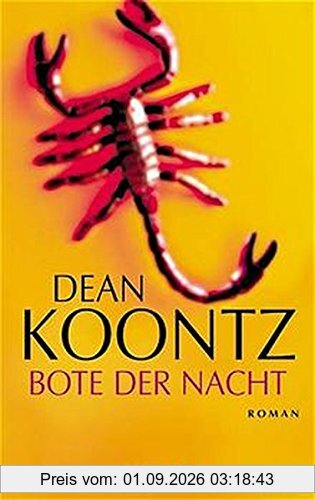 Bote der Nacht: Roman