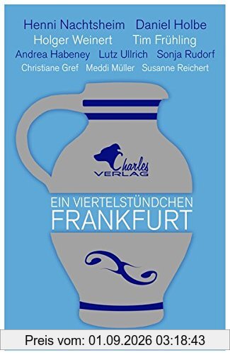 Ein Viertelstündchen Frankfurt