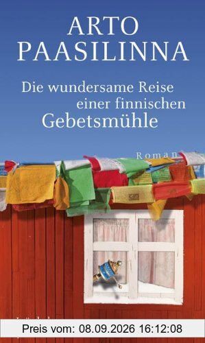 Die wundersame Reise einer finnischen Gebetsmühle: Roman