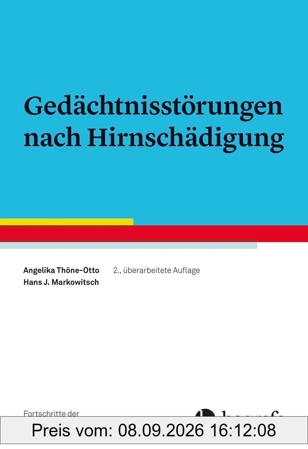 Gedächtnisstörungen nach Hirnschädigung