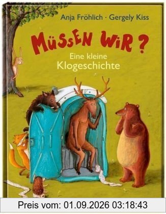 Müssen wir? Eine kleine Klogeschichte