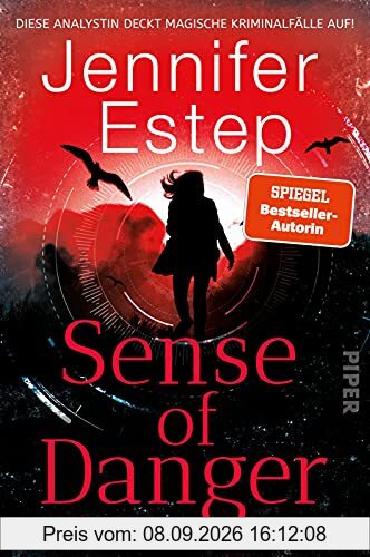 Sense of Danger: Roman | Urban Fantasy mit Spionen, Assassinen und jeder Menge Action
