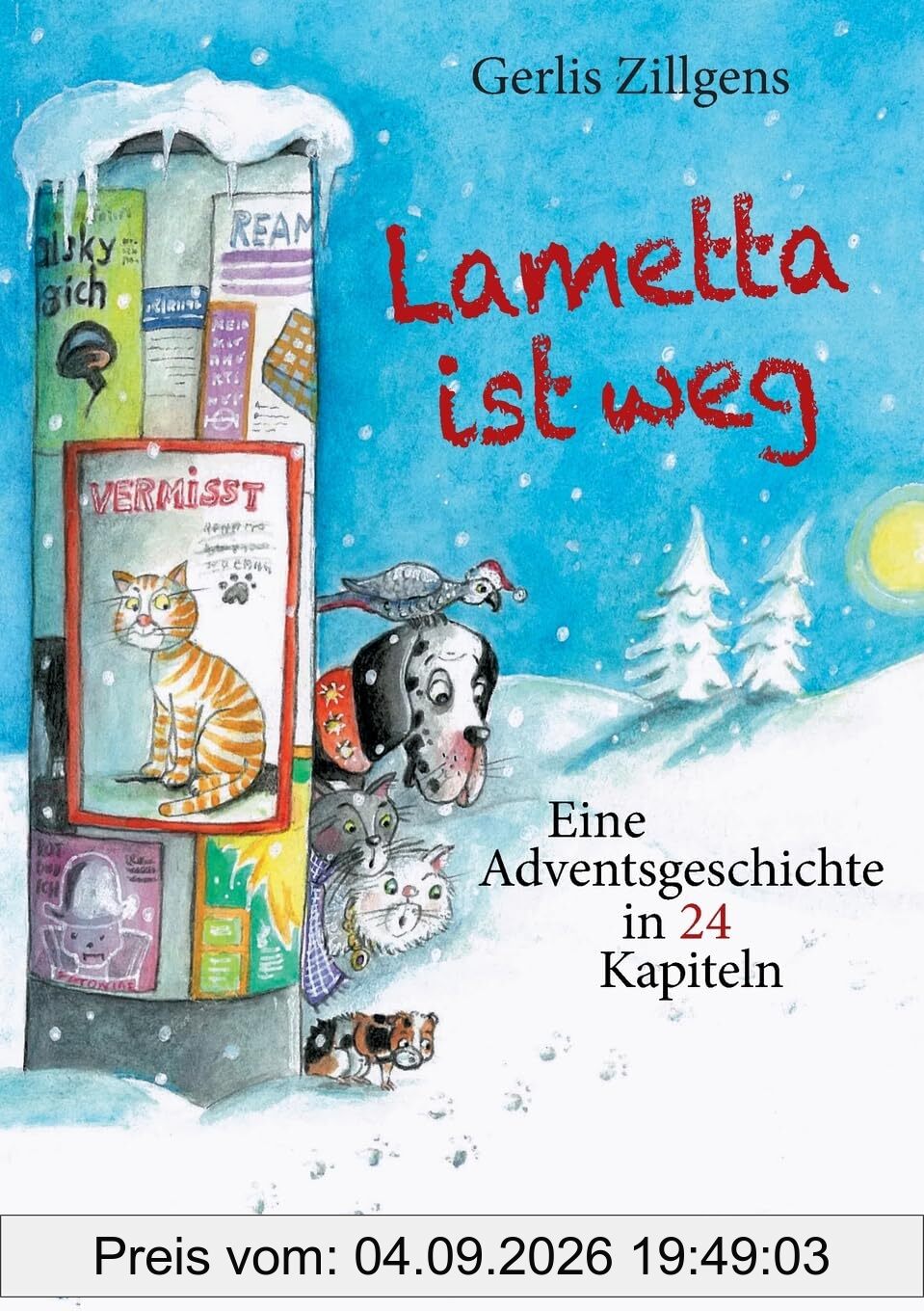Lametta ist weg: Eine Adventsgeschichte in 24 Kapiteln