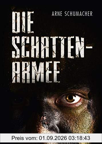 Die Schattenarmee