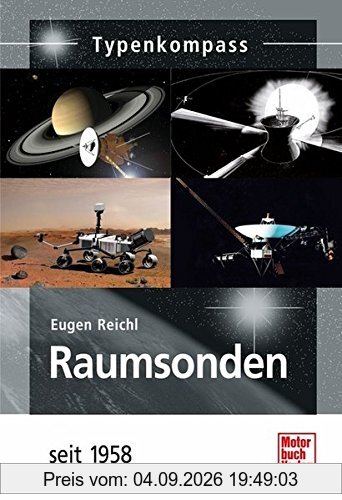 Raumsonden: seit 1958 (Typenkompass)