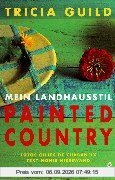 Painted Country. Mein Landhausstil