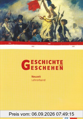 Geschichte und Geschehen - Oberstufe / Lehrerband mit CD-ROM Neuzeit