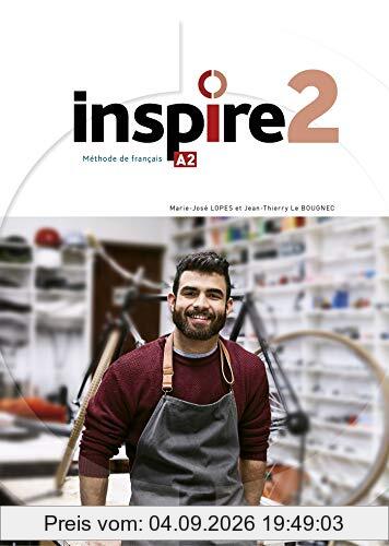 Inspire 2 : méthode de français, A2