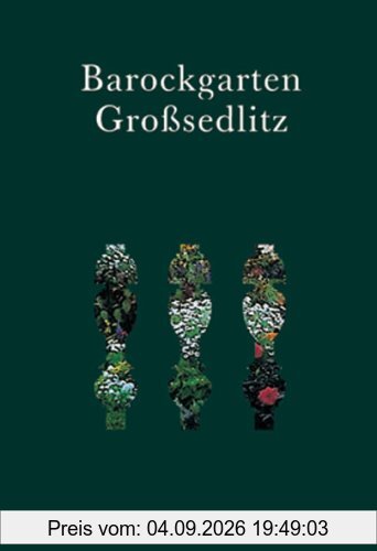 Barockgarten Großsedlitz