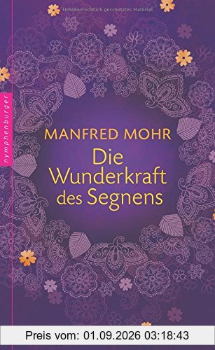 Die Wunderkraft des Segnens