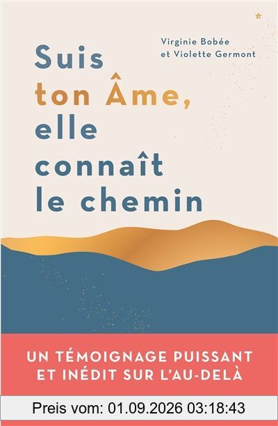 Suis ton âme, elle connaît le chemin