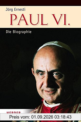 Paul VI.: Die Biographie
