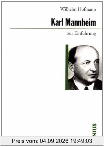 Karl Mannheim zur Einführung