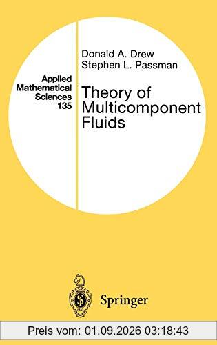 Theory of Multicomponent Fluids (Applied Mathematical Sciences, 135, Band 135)
