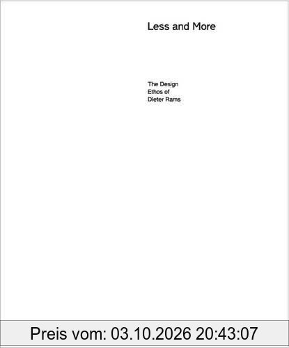 Less and More: The Design Ethos of Dieter Rams