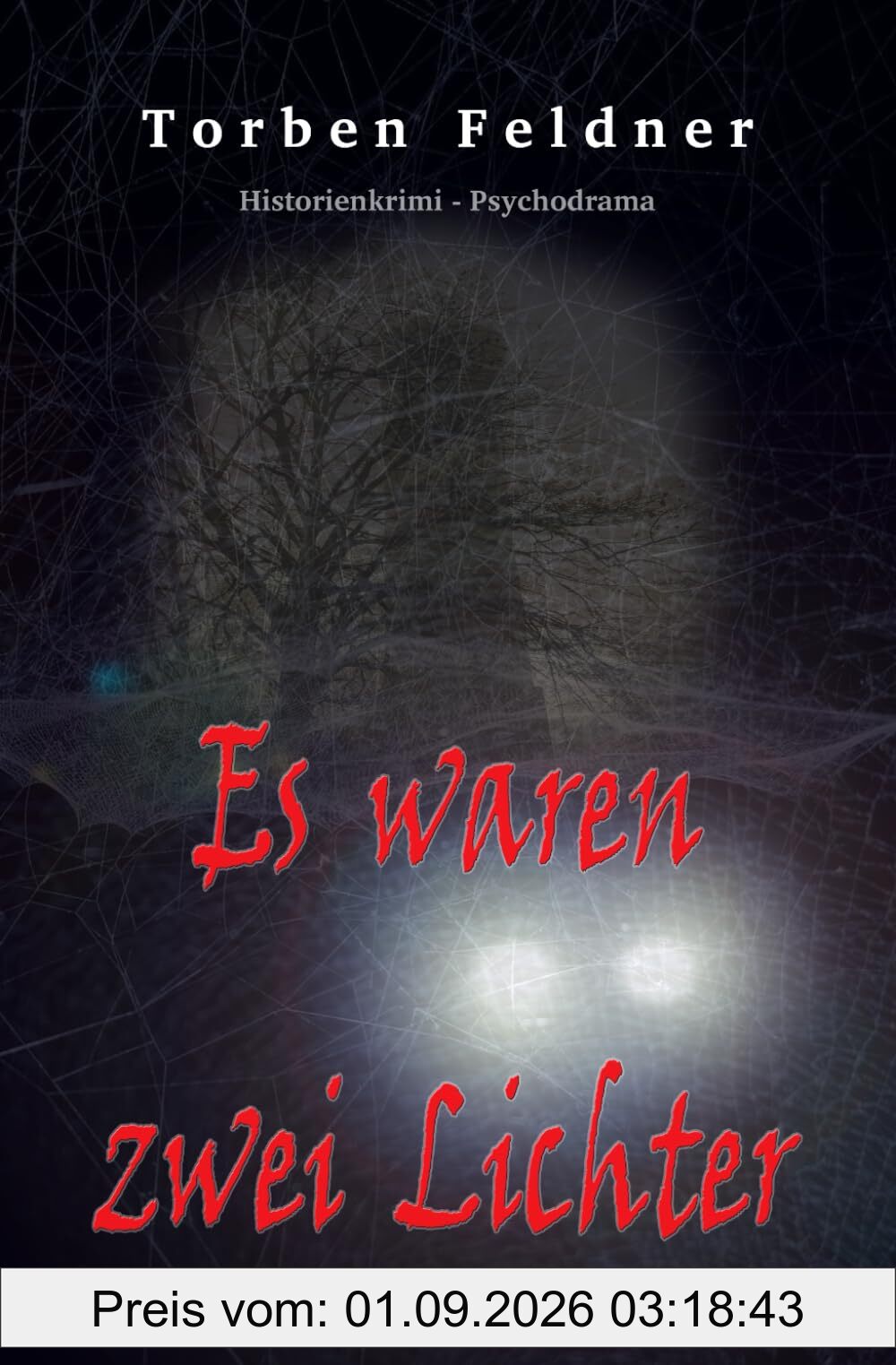 Es waren zwei Lichter